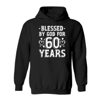 Product Blessed By God For 60 Years Birthday 2 Hoodie