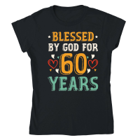 Product Blessed By God For 60 Years Birthday Classic Womens Crewneck T-shirt