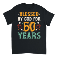 Product Blessed By God For 60 Years Birthday Unisex T-Shirt