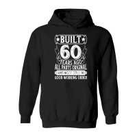 Product Built 60 Years Ago All Parts Original Birthday Hoodie