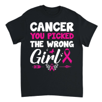 Product Cancer you picked the wrong girl Unisex T-Shirt