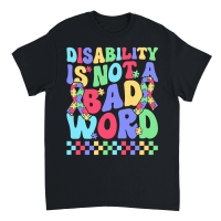 Product disability is not a autism Unisex T-Shirt