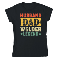 Product father day   Husband Dad Welder Legend Classic Womens Crewneck T-shirt
