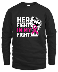 Product Her fight in my fight Unisex Sweatshirt