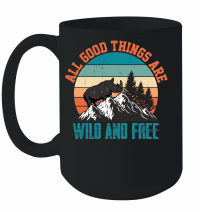 Product Hiking   All good things are wild Mug