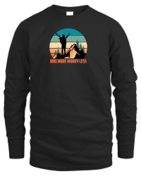 Product Hiking   Hike more worry less Unisex Sweatshirt