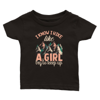 Product Hiking   I know I hike like Classic Baby Crewneck T-shirt