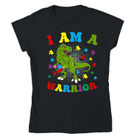 Product I Am a Warrior T Rex Dinosaur Autism A warrior Classic Womens Crewneck T-shirt