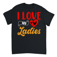 Product I Love My Ladies Chicken Lover Unisex T-Shirt