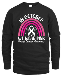 Product In October We Wear Pink Breast cancer Awareness Unisex Sweatshirt