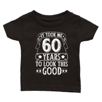 Product It Took 60 Years Old To Look This Good 2   60th birthday Classic Baby Crewneck T-shirt