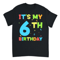 Product Kids Its My 6th Birthday Boy 6 Toddler Unisex T-Shirt