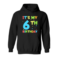 Product Kids Its My 6th Birthday Boy 6 Toddler Hoodie
