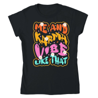 Product me and karma vibe like that Classic Womens Crewneck T-shirt