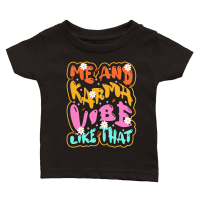 Product me and karma vibe like that Classic Baby Crewneck T-shirt