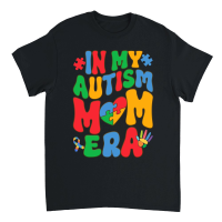Product mother day   In My Autism Mom Era Autism Unisex T-Shirt