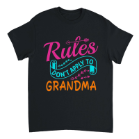 Product mother day   Rules Do not Apply to Grandma Unisex T-Shirt