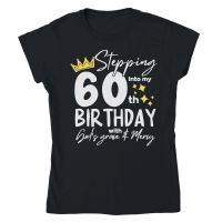 Product Stepping into My 60th Birthday Classic Womens Crewneck T-shirt