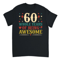 Product 60 Whole Years of Being Awesome   60th birthday Unisex T-Shirt