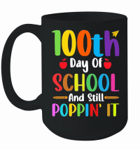 Product 100 Days Of School And Still Poppin Mug