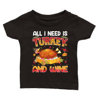 Product all i need is turkey and wine Classic Baby Crewneck T-shirt