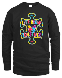 Product Autism   Lets Grow Together Unisex Sweatshirt