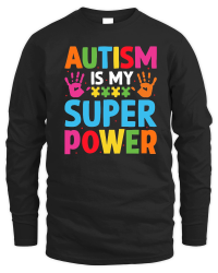 Product Autism is my superpower Unisex Sweatshirt