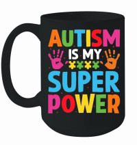 Product Autism is my superpower Mug