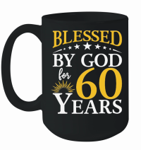 Product Blessed by god for 60 years   60th birthday Mug