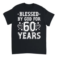 Product Blessed By God For 60 Years Birthday 2 Unisex T-Shirt