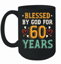 Product Blessed By God For 60 Years Birthday Mug