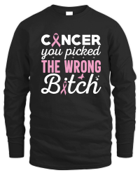 Product Cancer you picked the wrong bitch Unisex Sweatshirt