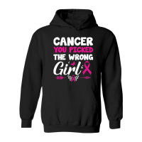 Product Cancer you picked the wrong girl Hoodie