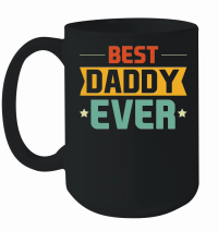 Product father day   Best Daddy Ever Mug