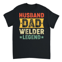 Product father day   Husband Dad Welder Legend Unisex T-Shirt