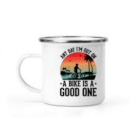 Product Any Day I'm Out on a Bike is a Good One Camping Mug