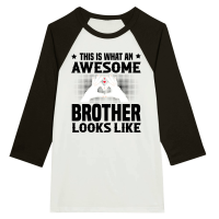 Product This Is What An Awesome Brother Looks Like Unisex 3/4 sleeve Raglan T-shirt