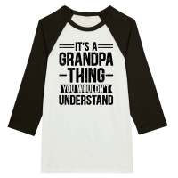 Product It's a Grandpa Thing You Wouldn't Understand Unisex 3/4 sleeve Raglan T-shirt
