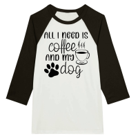 Product All I need is coffee and my dog Unisex 3/4 sleeve Raglan T-shirt