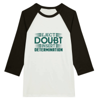Product Eject Doubt Insert Determination (B) Unisex 3/4 sleeve Raglan T-shirt