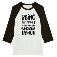 Product Being an adult is a bit out of my price range Unisex 3/4 sleeve Raglan T-shirt