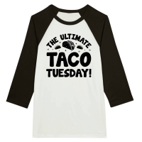 Product The Ultimate Taco Tuesday! Unisex 3/4 sleeve Raglan T-shirt