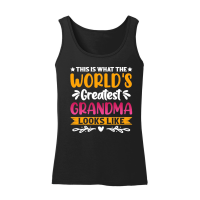Product This is What The World's Greatest Grandma Looks Like Women’s Tank Top