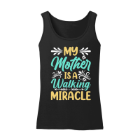Product My mother is a walking miracle Mother's Day Women’s Tank Top