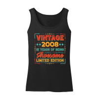 Product Vintage 2008 Being Awesome Limited Edition Birthday Women’s Tank Top
