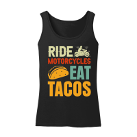 Product Ride Motorcycles Eat Tacos Women’s Tank Top