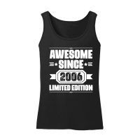 Product Awesome Since 2006 Limited Edition Birthday Women’s Tank Top