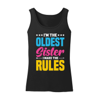 Product I'm the Oldest Sister i Make the Rules Women’s Tank Top