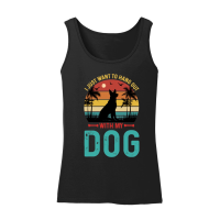 Product I Just Want To Hang Out With My Dog Women’s Tank Top