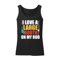 Product I Love A Large Mouth On My Rod Fishing Women’s Tank Top